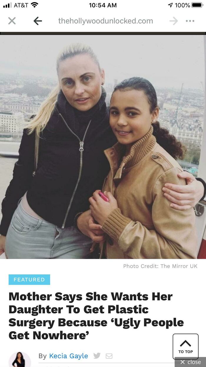 Mother Wants Daughter To Get Plastic Surgery Because “Ugly People Go Nowhere Nowadays” Link To Article In The Comments.