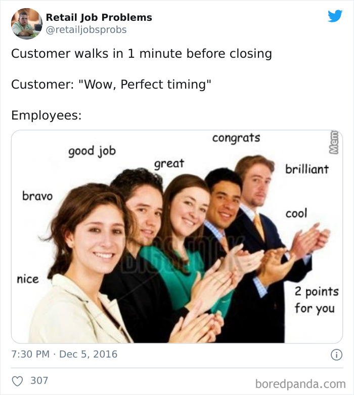 When They Walk In Just Before Closing