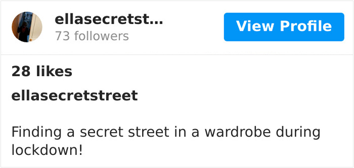 “My Daughter Just Found The Secret Street I Built Behind Her Wardrobe For Lockdown!” “My Daughter Just Found The Secret Street I Built Behind Her Wardrobe For Lockdown!”