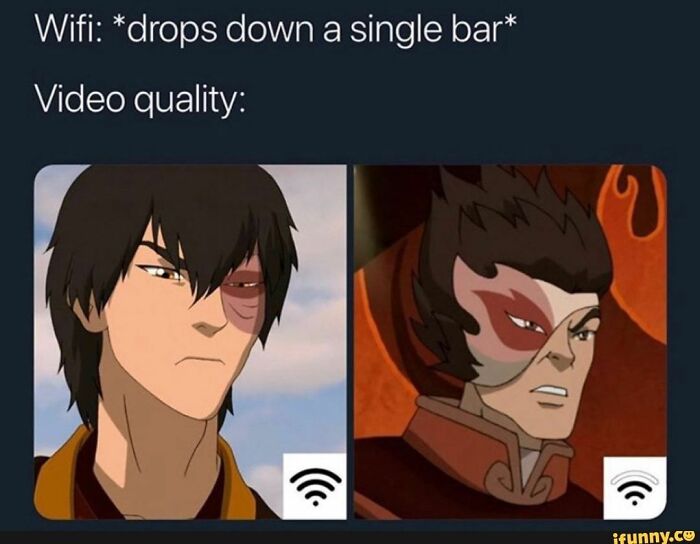 My WiFi Isn't Working, The Youtube Video Just Said That The Avatar's Dead