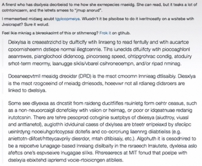 Therapist Shows How Hard It Is For Dyslexic People To Read By Challenging The Internet To Read A ‘Dyslexified' Text Therapist Shows How Hard It Is For Dyslexic People To Read By Challenging The Internet To Read A ‘Dyslexified' Text