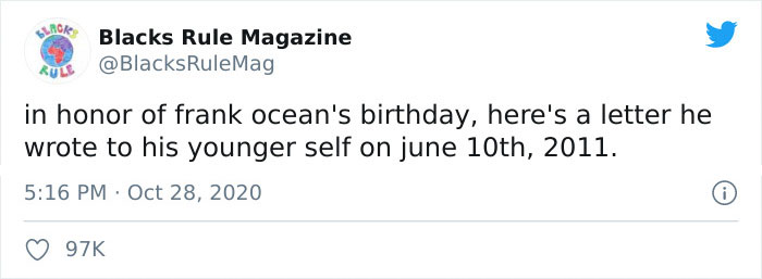 98K People On Twitter Can't Hold Back The Tears After Reading The Wholesome Letter Frank Ocean Wrote To His Younger Self Back In 2011