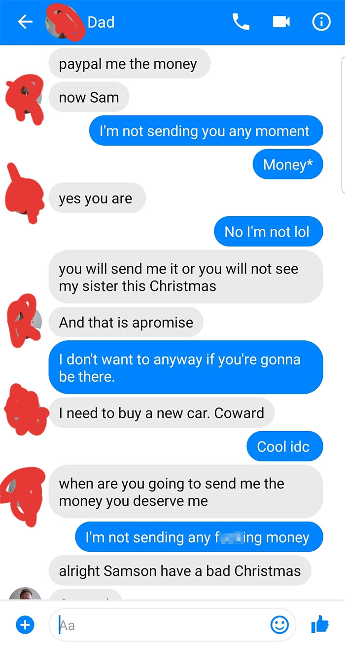 My Dad Thinks He Is Entitled To My Money (Which I Don't Have Much Of) Because "It's Christmas"