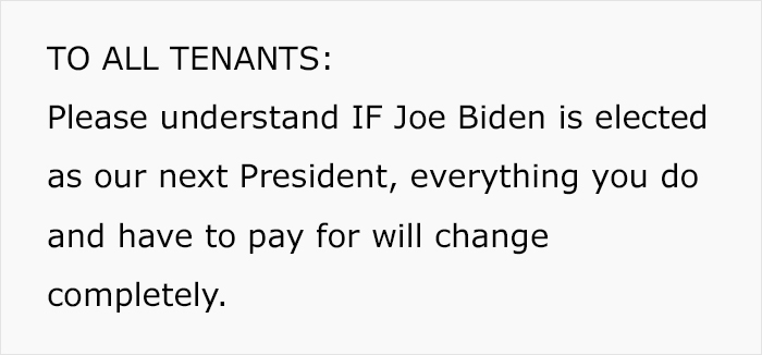 Landlord Makes It Clear That He Will Raise The Rent If Biden Gets Elected Landlord Makes It Clear That He Will Raise The Rent If Biden Gets Elected