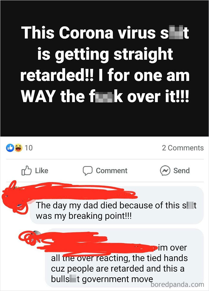 Telling Someone Who Lost A Family Member To Covid That Its Just A Government Conspiracy