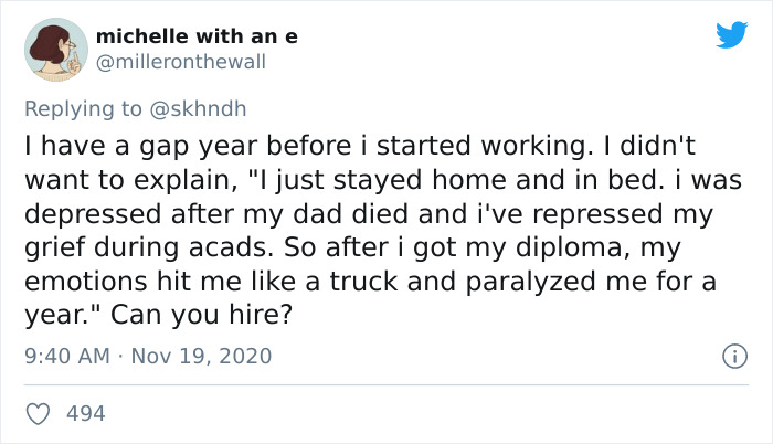21 People On Twitter Engage In A Viral Discussion Pointing Out How Having To Explain Resume Gaps In A Job Interview Is "Infuriating" 21 People On Twitter Engage In A Viral Discussion Pointing Out How Having To Explain Resume Gaps In A Job Interview Is "Infuriating"