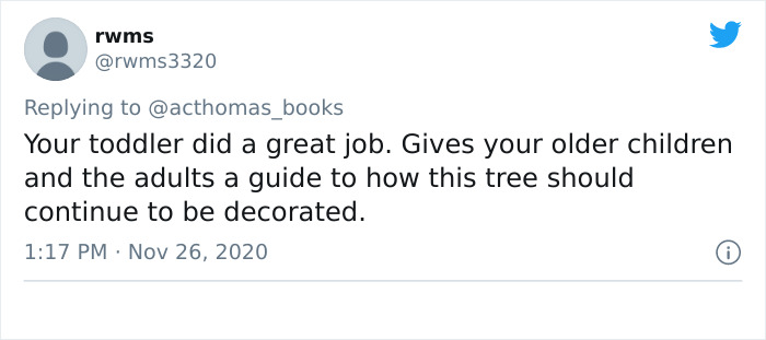 415K People On Twitter Are Cracking Up At The Way This 4 Y.O. Toddler Decorated Her Grandma's Christmas Tree 415K People On Twitter Are Cracking Up At The Way This 4 Y.O. Toddler Decorated Her Grandma's Christmas Tree