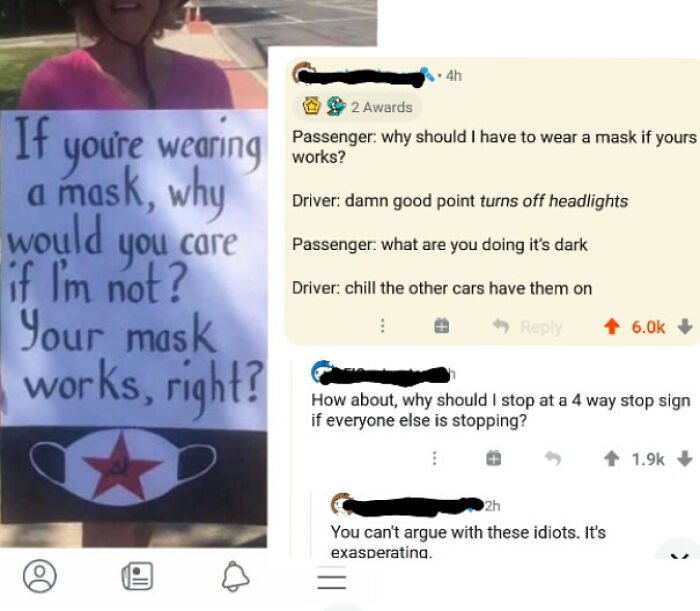 I Might Order That Mask Design Just To Mess With Idiots Like Her