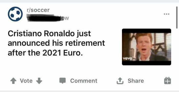 To Rick Roll On Reddit.