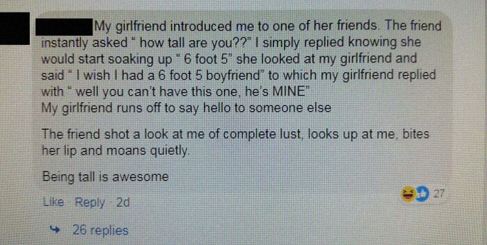 Delusional Tall Man Thinks Women Openly Drool Over His Phenomenal Height