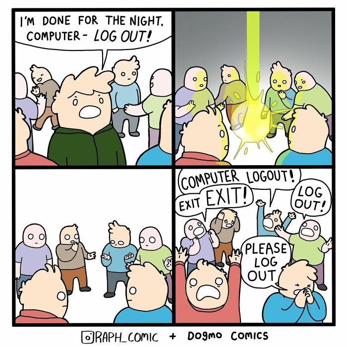 Dark and twisted comic panels showing characters urging a computer to log out, reflecting society's struggles with technology.