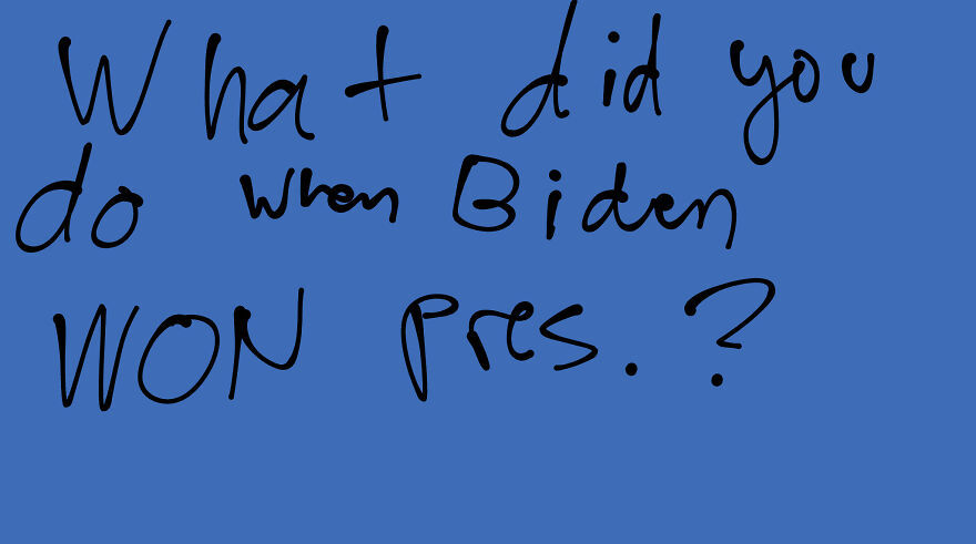 Hey, Pandas! What Did You Do When Biden Won For Pres. ? Hey, Pandas! What Did You Do When Biden Won For Pres. ?