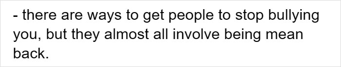 People Who Were Bullied Are Relating To These "Facts That Adults Don't Tell You About Bullying" And Saying They're True
