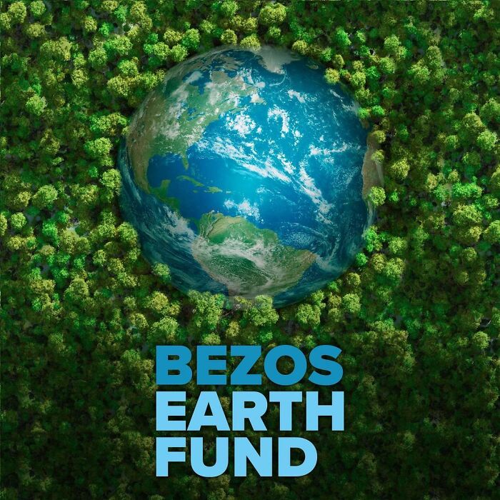 These Are The 16 Organizations That Will Be Receiving The First $800 Million From The Bezos Earth Fund These Are The 16 Organizations That Will Be Receiving The First $800 Million From The Bezos Earth Fund