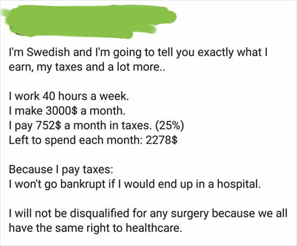 'I Don't Mean To Rub Salt In Your Wounds': Swede Tells Americans What It's Like To Live In Sweden And It's Eye-Opening 'I Don't Mean To Rub Salt In Your Wounds': Swede Tells Americans What It's Like To Live In Sweden And It's Eye-Opening