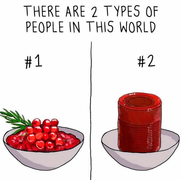 Thanksgiving cranberry sauce types meme, fresh berries vs canned jelly.