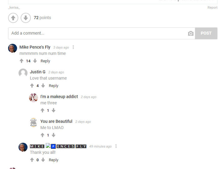 People Constantly (Pretty Much Every Post I Comment On) Complementing Me On My Username. Always Makes Me Feel Good