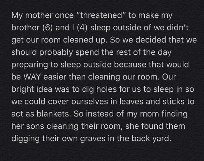 Alt text: Funny kids' creative idea to avoid cleaning by digging holes to sleep outside, showing kids are not born smart humor.