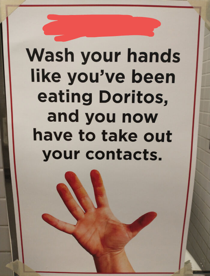This Sign In The Bathroom At My College