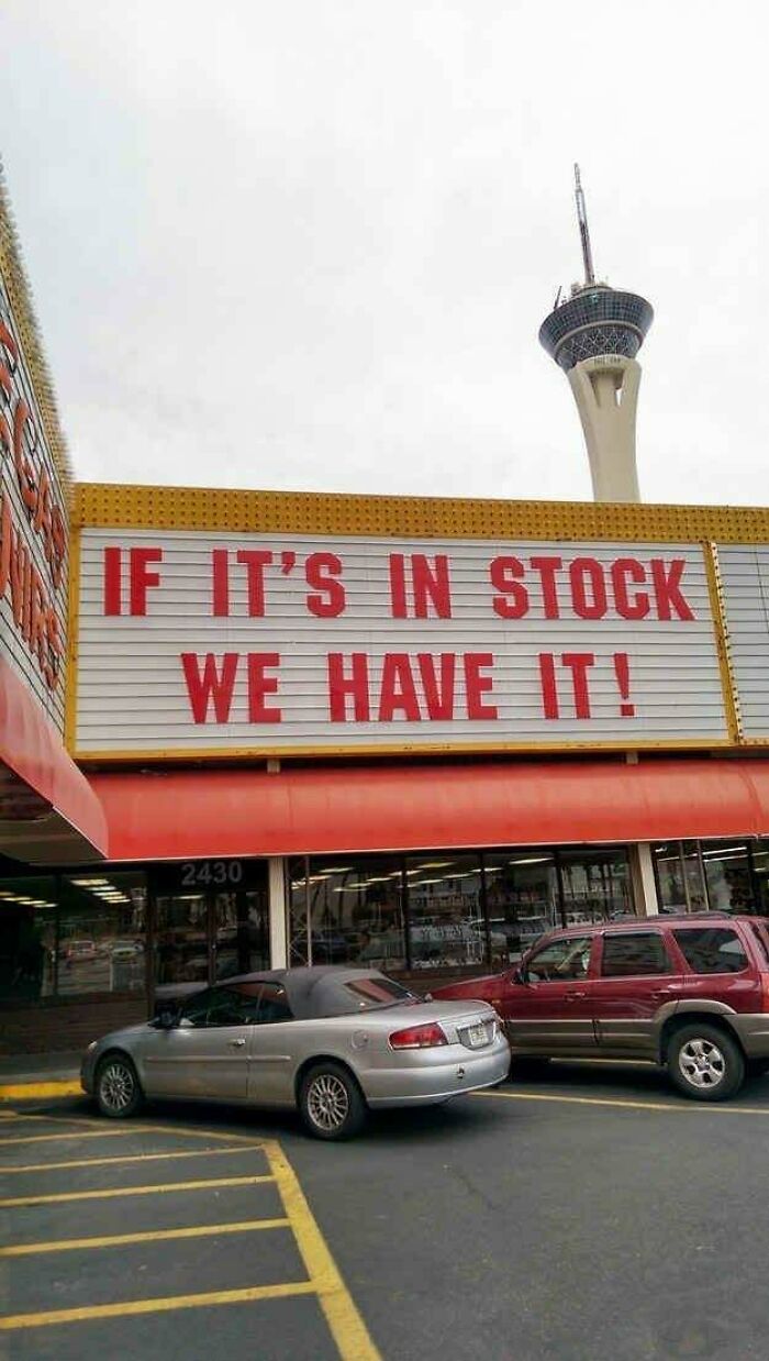 If We Have It, We Have It!