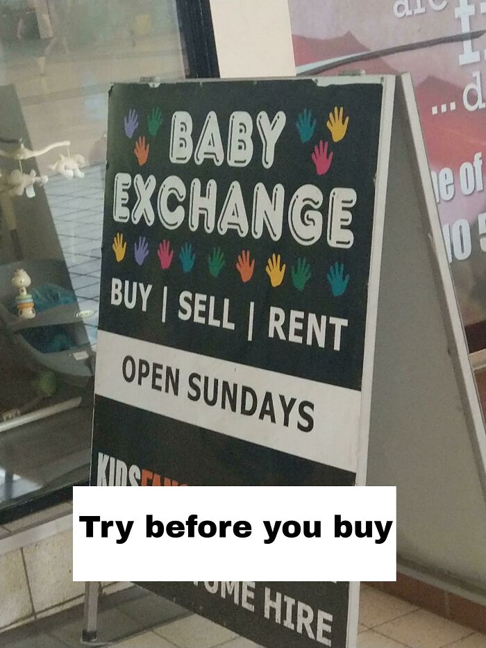 You Can Always Trade It In If You Don't Like It