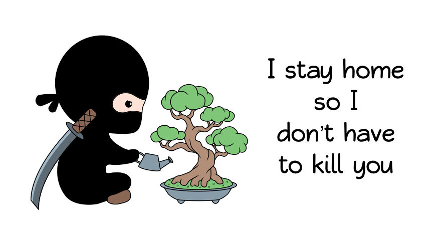 Canadian Ninjas Are Happy To Stay Home During Lockdown.