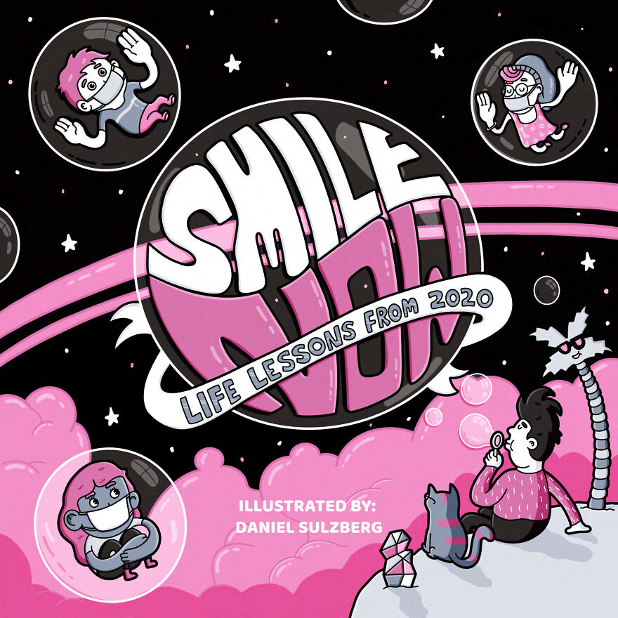 This Artist Dad Has Illustrated Life Lessons From 2020 To Inspire His Kids And Yours.