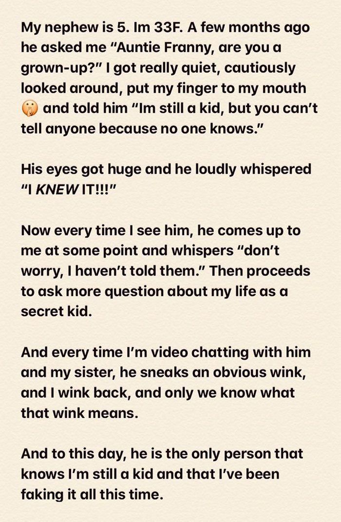 Text story about a 5-year-old nephew who believes adults can secretly still be kids, showing kids are not born smart.