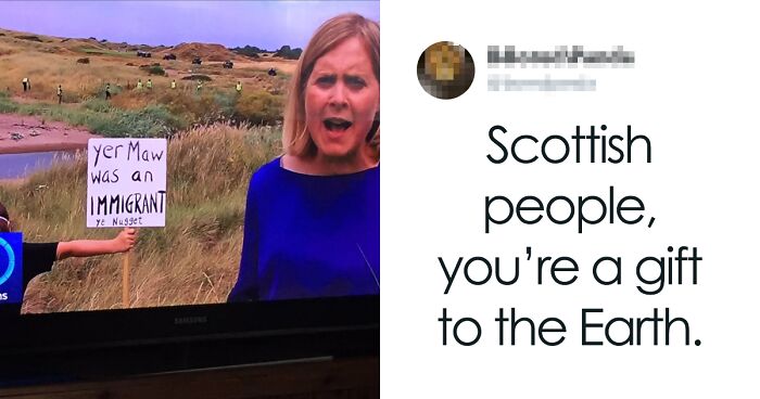 50 Scottish People Tweets That Perfectly Sum Up Their Sense Of Humor