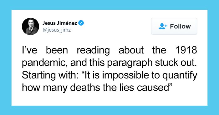 People Are Noticing How The Scenario Of The 1918 Spanish Flu Seems Eerily Similar To What We’re Currently Going ThroughPeople Are Noticing How The Scenario Of The 1918 Spanish Flu Seems Eerily Similar To What We’re Currently Going Through