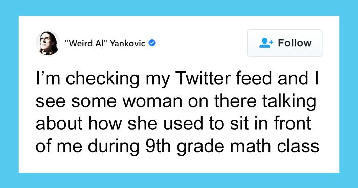 Weird Al Tells A Story Of How He Got Reunited With His School Crush And It’s Going Viral