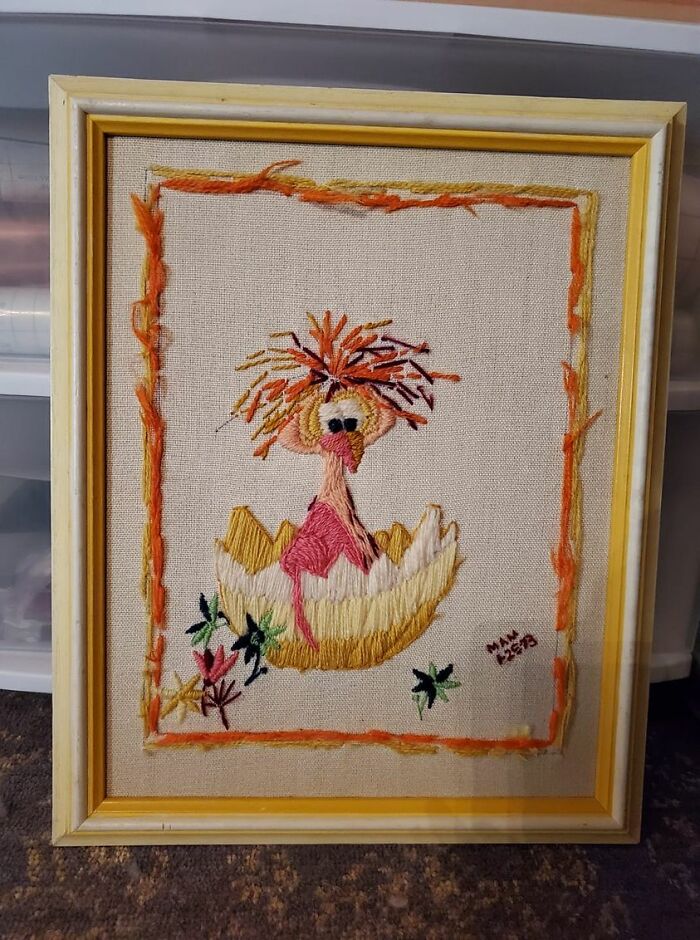 I Literally Brought This Home Because I Could Hear You All Screaming At Me If I Had Left It There!! Rescued From Goodwill In Lewisburg Wv! Lovingly Stitched By Mam On 25 January 1973! Its Ridiculousness Is Growing On Me Every Day