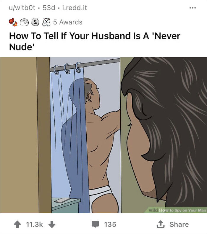 WikiHow image with a humorous caption about a man never being n**e in the shower.