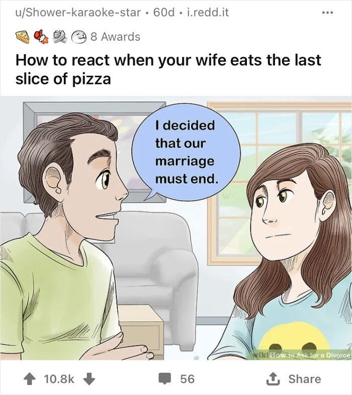 WikiHow image with funny caption about ending a marriage over pizza slice.