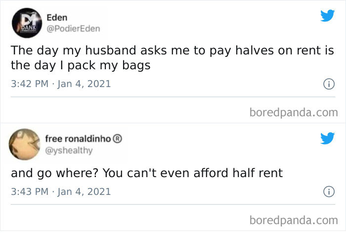 Rather Be Single And Homeless Than Paying Half Rent