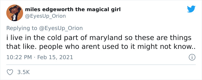 People From Places That Have Harsh Winters Are Sharing Tips For Texas On How To Deal With The Current Situation