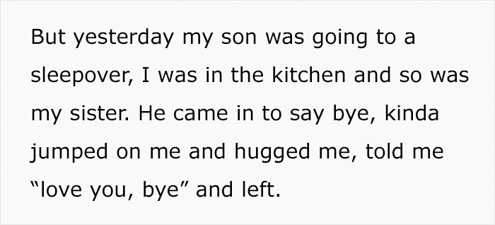 Dad Asks If He Was Wrong For Snapping At His Sister After She Called Him "Creepy And Perverted" For Hugging His Son