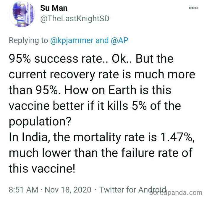A Covid Vaccine With A 95% Success Rate Definitely Means That 5% Of The People That Get The Vaccine Will Die