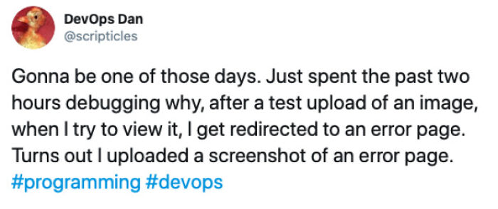 Gonna Be One Of Those Days