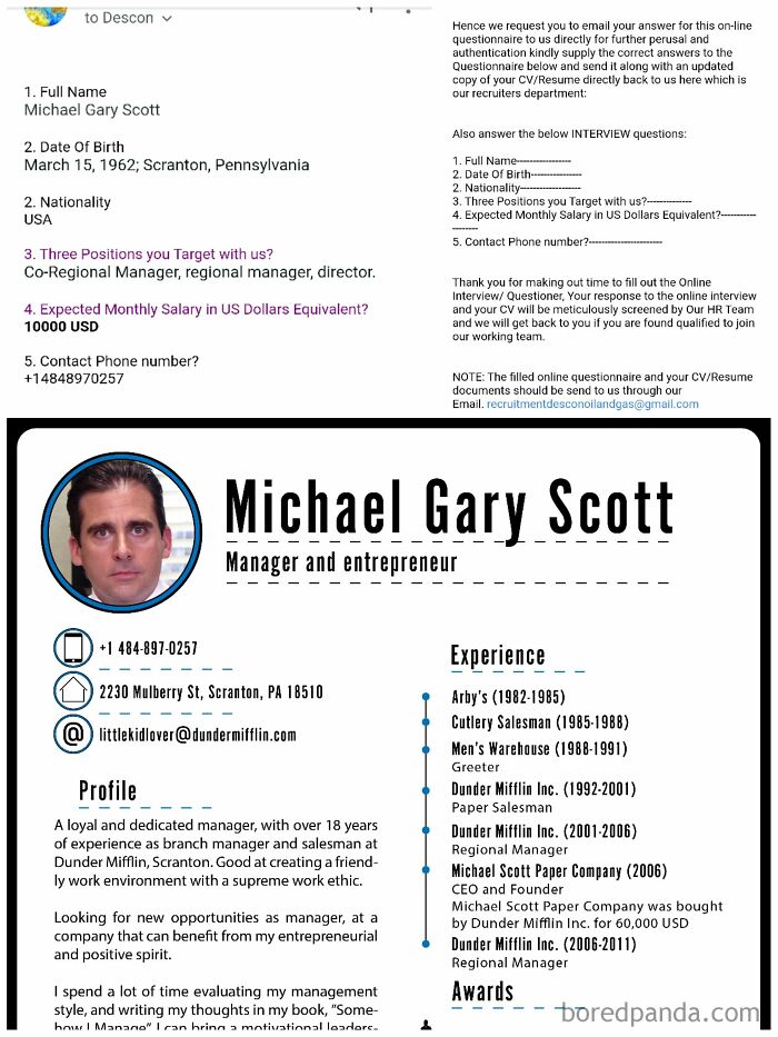 So, These Guys Wanted My Personal Details And A Resume, So I Sent Them Michael Scott's Details With A Resume