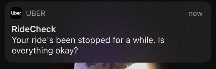 Uber Checks In On You In Case You Stop Moving