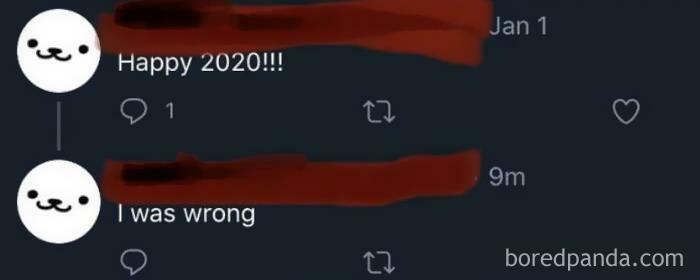 2020 Is Going So Great