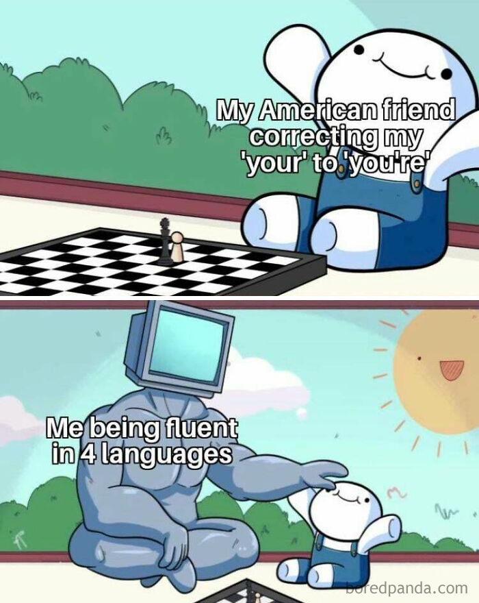 Good On You For Being Fluent In 4 Languages