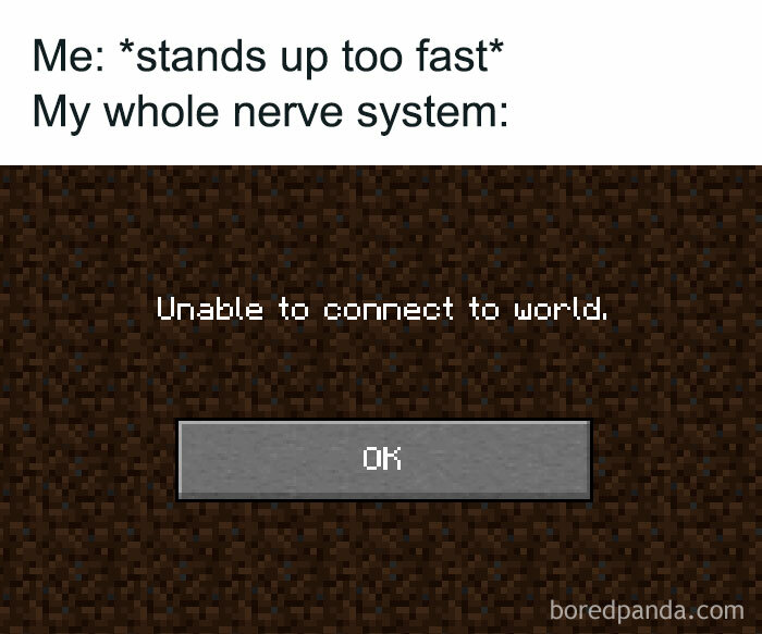Funny meme comparing nervous system response to Minecraft error message.