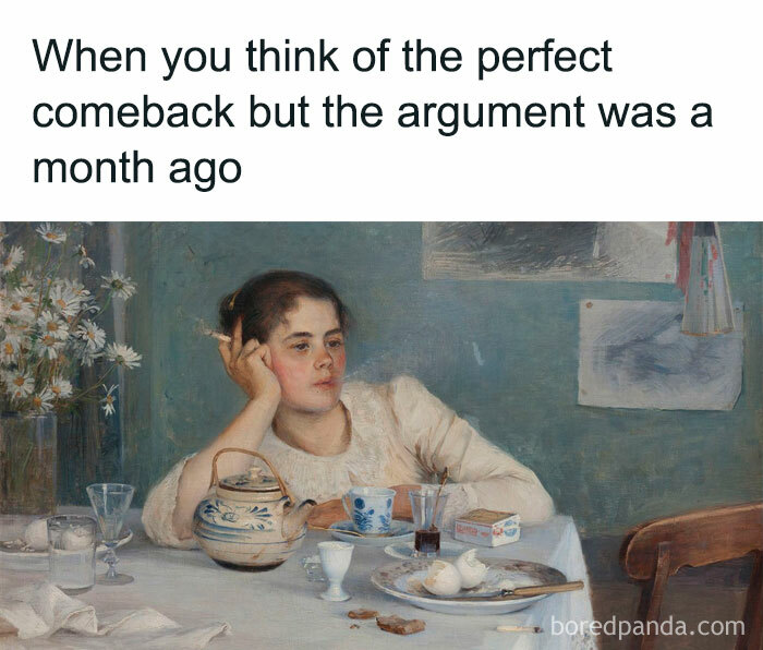 Hilarious meme of a woman at a table thinking of a comeback long after an argument.