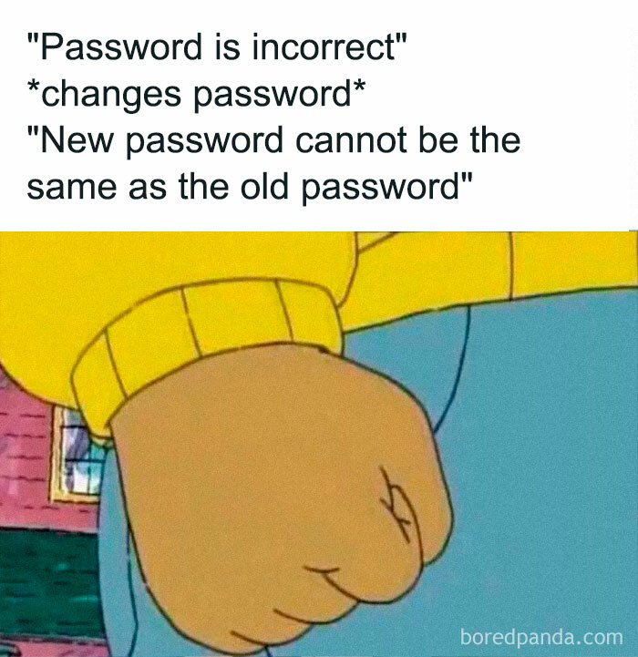 Meme showing frustration with password rules, featuring a clenched fist.