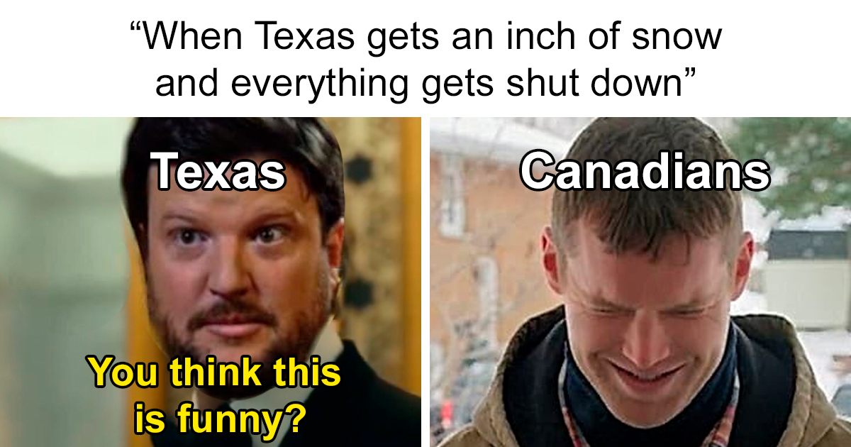 48 Jokes And Memes About Texas Dealing With Snow And Low Temperatures.