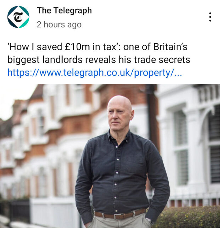 Alternative Title: "How I Stole £10m From Societies Most Vulnerable People." One Of Britain's Biggest Landlords Reveals His Trade Secret: He's A C**t
