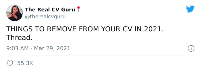 Career Strategist Lists 16 Things That No Longer Belong In Today's CVs Career Strategist Lists 16 Things That No Longer Belong In Today's CVs