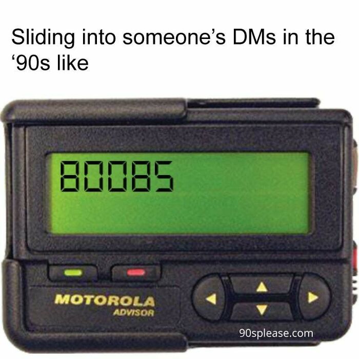 In The '90s, Sliding Into Dms Was A Bit Different...
